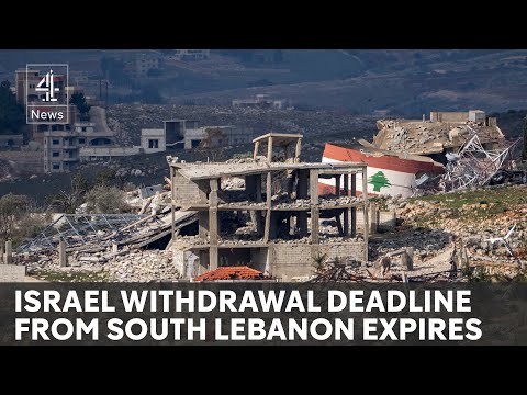 ebanon: Tensions erupt after deadline for Israeli troops to withdraw expires