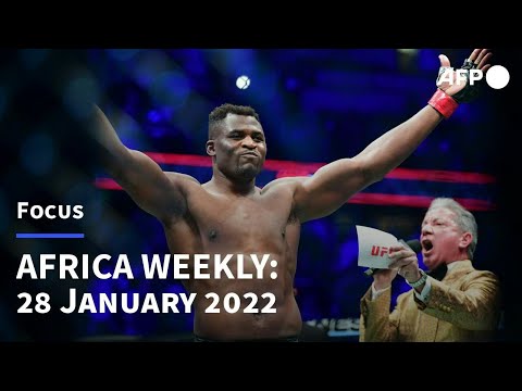 Africa Weekly: UFC heavyweight World Champion Francis Ngannou, pride of Cameroon | AFP