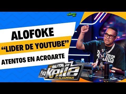 Alofoke es el líder absoluto de Youtube en Republica Dominicana