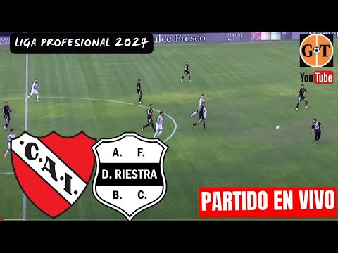 INDEPENDIENTE VS RIESTRA EN VIVO  Liga Profesional Fecha17  GRANEGA