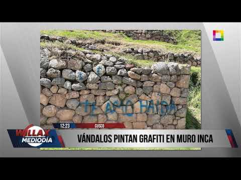 Willax Noticias Edición Mediodía - ABR 30 - VÁNDALOS PINTAN GRAFITI EN MURO INCA | Willax