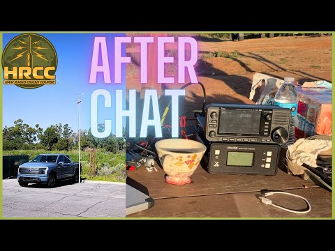 AFTER CHAT: What To Pack? HRCC Ham Radio Campout