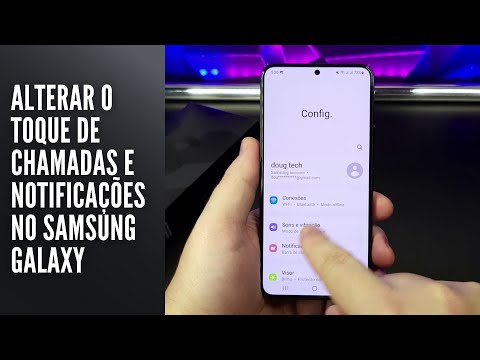 Alterar o Toque de Chamadas e Notificações no Samsung Galaxy