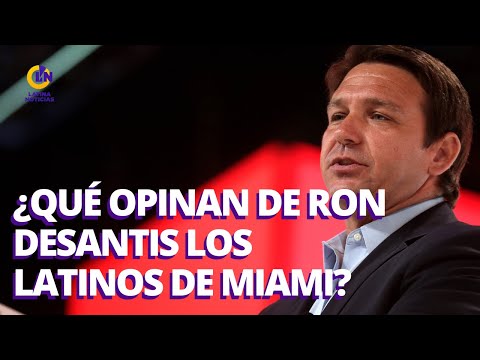 Ron Desantis: hablan los latinos de Miami sobre el republicano
