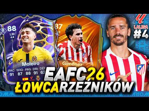 FC26 - CZY LIGA HISZPAŃSKA UBOŻEJE? - ŁOWCY RZEŹNIKÓW #4