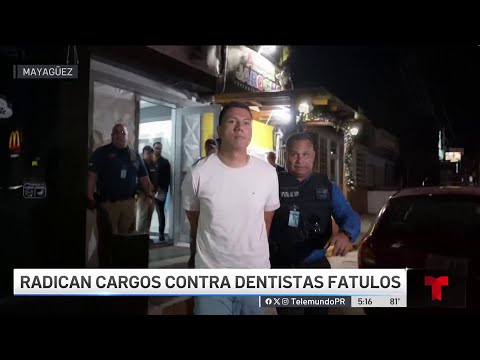 Cargos contra alegados dentistas fatulos que operaban en Mayagüez