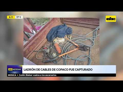 Ladrón de cables de Copaco fue capturado