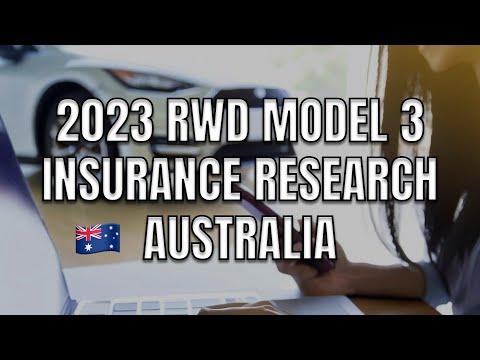 RWD Model 3 Insurance Companies Australia 2023 Premiums by Tesla Tom