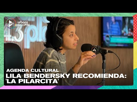 Agenda cultural de Lila Bendersky: La pilarcita, una obra sobre una santita popular | #DeAcáEnMás