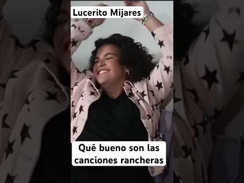 Lucerito Mijares, que buenas son las canciones rancheras pero me da pena cantar #viral