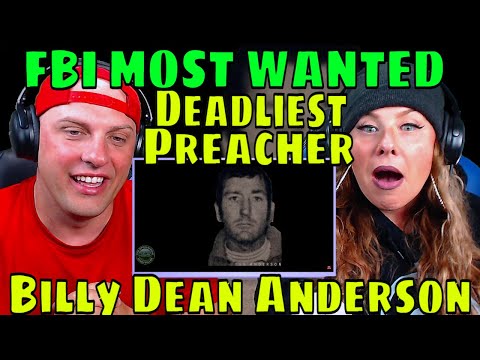 REACTION TO Appalachias Deadliest Preacher The True Story of Billy Dean Anderson (FBI Most Wanted)