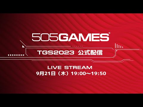 505 Games Livestream | Tokyo Game Show 2023