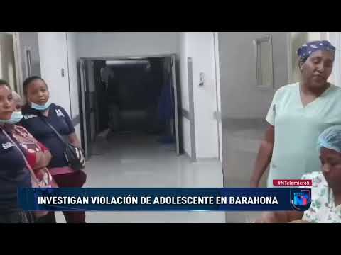 Investigan violación de adolescente en Barahona