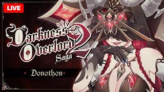 🔴LIVE |【 🖤🩸 Darkness Overlord 2 Saga 🩸🖤 】12 ชั่วโมง…ตัดสินชะตาโลก ! ! 