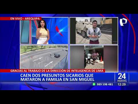 Asesinato en San Miguel: Policía captura en Arequipa a dos implicados en crimen contra familia (2/2)
