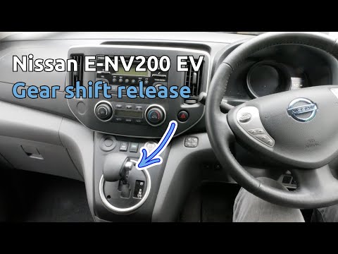 Gear shift to neutral (with dead 12V battery) in a Nissan E-NV200 electric van