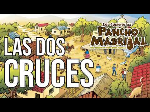 Pancho Madrigal -  Las Dos Cruces