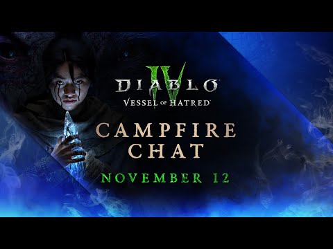 Diablo IV | Mid-Season Campfire Chat | November 2024