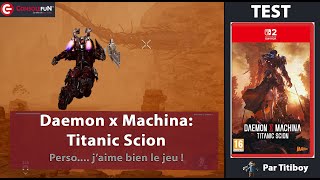 Vido-Test : ? [TEST / PREVIEW] Daemon X Machina: Titanic Scion ? Switch 2, PS5, Xbox & PC ! ??