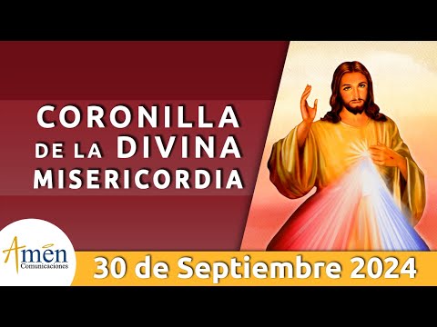 Coronilla a la Divina Misericordia Lunes 30 Septiembre de 2024 l Amen Comunicaciones l Jesús