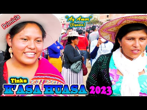Tinku en K'ASA HUASA (Cochabamba) 2023 - Ay Amor-Jiyawa. (Video Oficial) de ALPRO BO.
