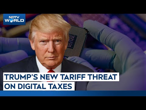 Trump Tariff Threat | "US Companies Not Doormat": Trump's New Tariff Threat On Digital Taxes
