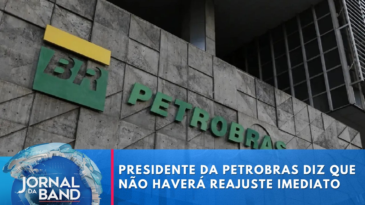Presidente da Petrobras diz que não haverá reajuste imediato | Jornal da Band