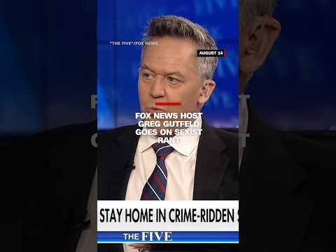 Fox News host Greg Gutfeld goes on sexiest rant
