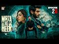 Mirza Ki Heer  Ep 28  Hina Afridi  Ali Raza  Zahid Ahmed  23 July 2026  ARY Digital