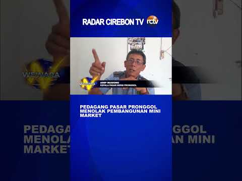 Pedagang Pasar Pronggol Menolak Pembangunan Mini Market