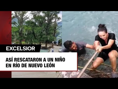Así rescataron a una mujer y a un niño en río de Nuevo León