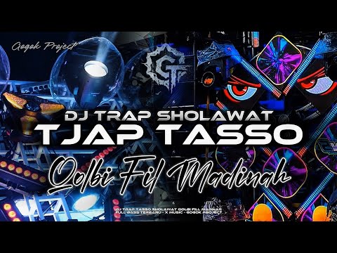 DJ SHOLAWAT QOLBI FIL MADINAH‼️TJAP TASSO FULL BASS - X MUSIC - GOGOK PROJECT