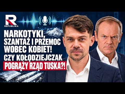 NARKOTYKI, SZANTAŻ I PRZEMOC WOBEC KOBIET! CZY KOŁODZIEJCZAK POGRĄŻY RZĄD TUSKA?!