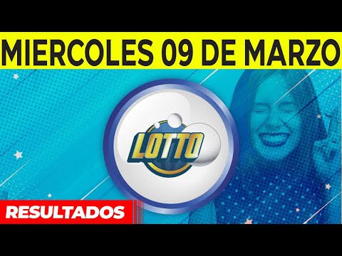 Sorteo Lotto y Lotto Revancha del miercoles 9 de marzo del 2022