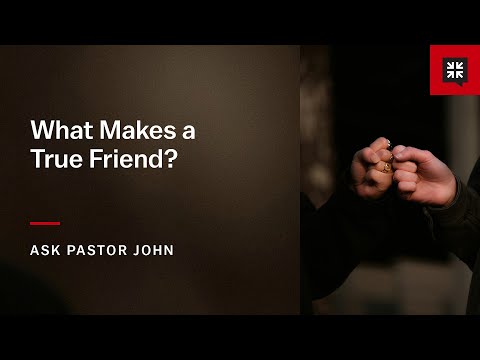 What Makes a True Friend?