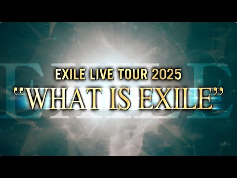 EXILE LIVE TOUR 2025 