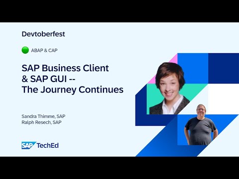 🟢 SAP Business Client & SAP GUI – The Journey Continues