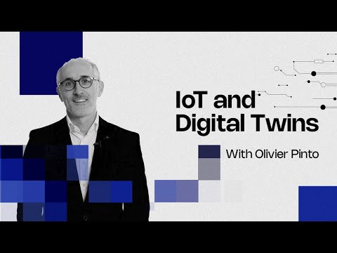 IoT and Digital twins