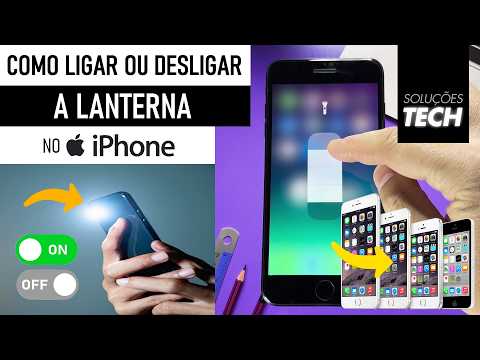 Como Ligar ou Desligar a LANTERNA no iPhone ANTIGO (ATUALIZADO)