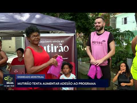 Mutirão busca aumentar adesão ao programa Dignidade Menstrual