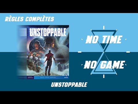 Unstoppable - Règles du jeu complètes (Solo)