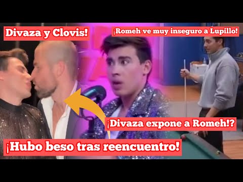 ¡Divaza y Clovis en pleno beso por reencuentro! | ¡Divaza expone a Romeh!? |Romeh y Lupillo! #lcdlf4