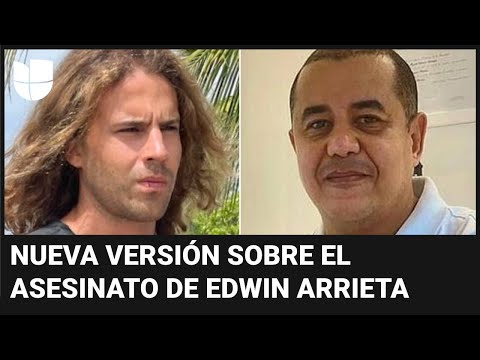 Daniel Sancho cambia su versión sobre el asesinato del cirujano Edwin Arrieta