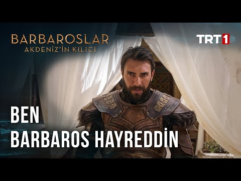 Ben, Barbaros Hayreddin - Barbaroslar: Akdeniz’in Kılıcı 32.Bölüm