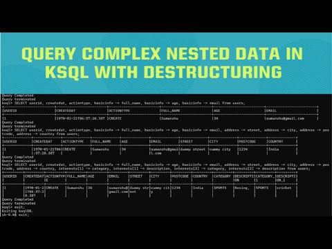Kafka # 027 # Query Complex Nested Data in kSQL with Destructuring