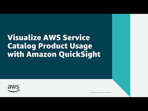 Visualize AWS Service Catalog Product Usage with Amazon QuickSight | Amazon Web Services