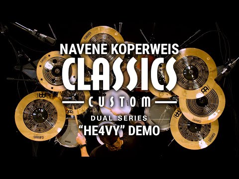 Meinl Cymbals - Classics Custom Dual - Navene Koperweis "He4vy" Demo