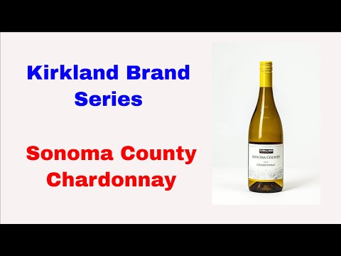 Kirkland Brand Series: Sonoma County Chardonnay