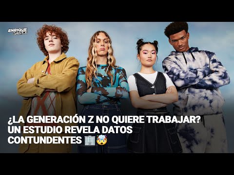 ¿La Generación Z No Quiere Trabajar? Un Estudio Revela Datos Contundentes  | Enrique Santos