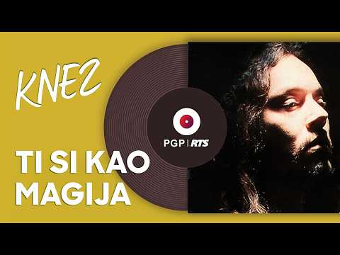 Knez - Ti si kao magija | [Official Music Audio]